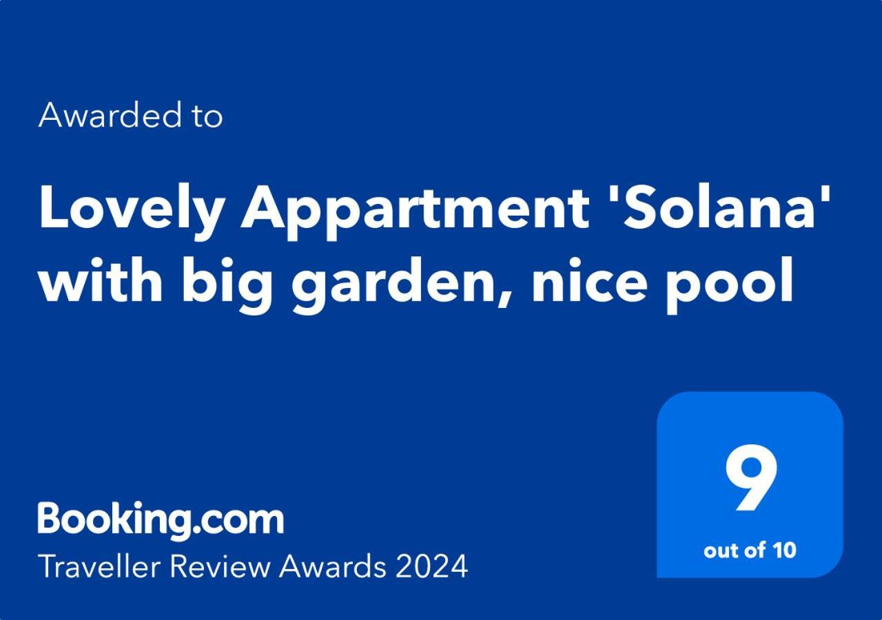 Lovely Appartment 'Solana' With Big Garden, Nice Pool เต็วลาดา ภายนอก รูปภาพ